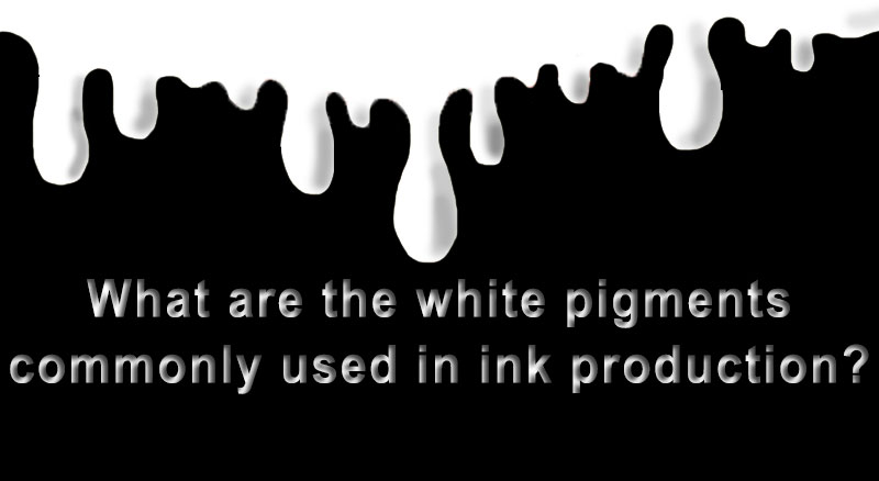 เม็ดสีขาวที่ใช้กันทั่วไปในการผลิตหมึกคืออะไร